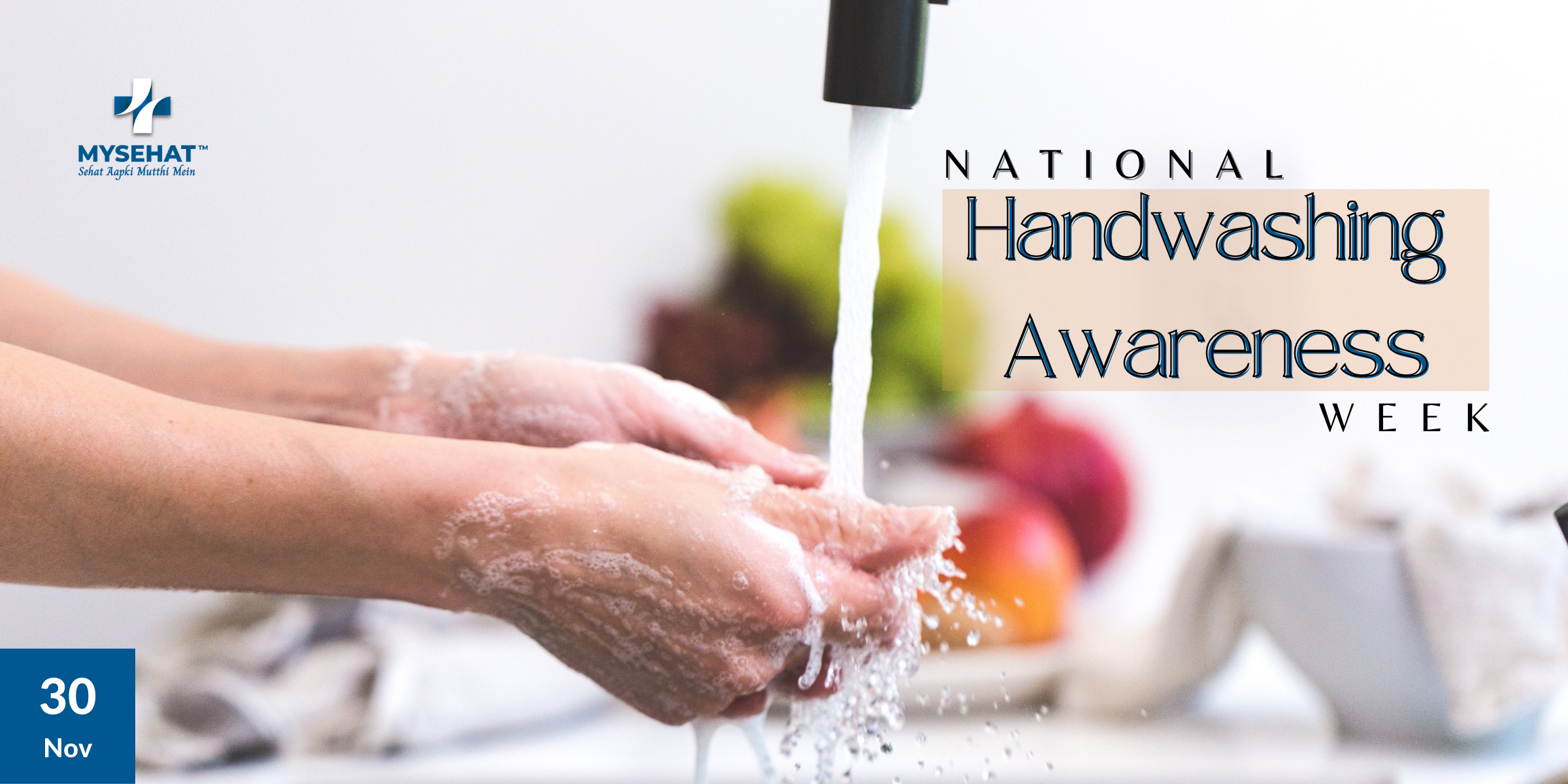 National Handwashing Awareness Week